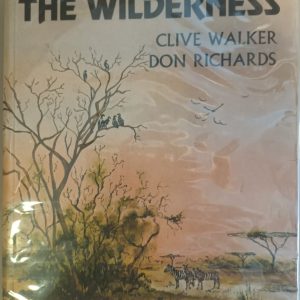 Walk through the wilderness