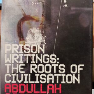 Prison Writings: The roots of Civilisation